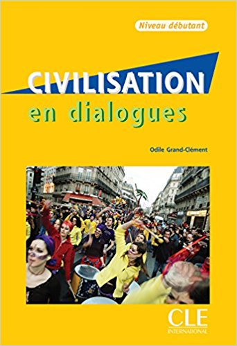 Civilisation en dialogues Niveau Débutant